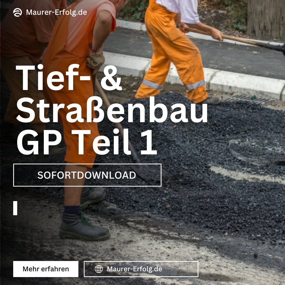 Tief- & Straßenbau GP Teil 1 – Lernpaket Theorie (Sofortdownload)