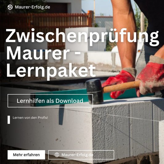 Maurer Zwischenprüfung (GP1) – Lernpaket Theorie (Sofortdownload)